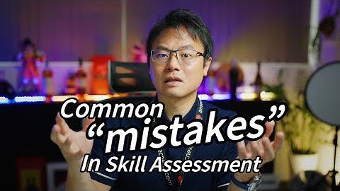 Common Mistakes in SKILL ASSESSMENT and How to Avoid them!