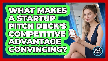 What Makes A Startup Pitch Deck