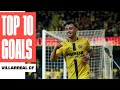 ¡Los 10 MEJORES GOLES del VILLARREAL CF en LALIGA 2025/26! 💛