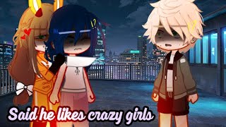 Said he likes crazy girls [] MLB (miraculous ladybug) [] Canon au/akumatized lila []