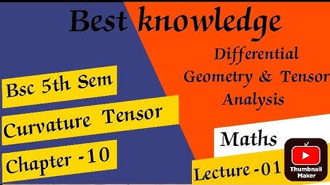 Curvature tensor & geodesic | chapter -10  | bsc 5th semester Maths | Lec1| Differential Geometry