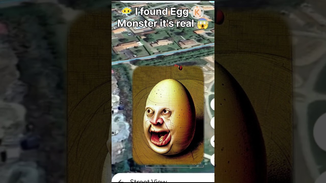 😶‍🌫️ I found a real 😱Egg Monster 💀 in the Google Earth 🌎😱