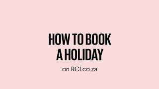 RCI.co.za | How to Book