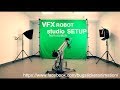 VFX robot camera - VFX Studio From scratch