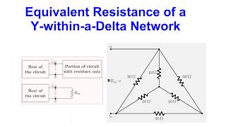 Equivalent Resistance of a Y within a Delta Network