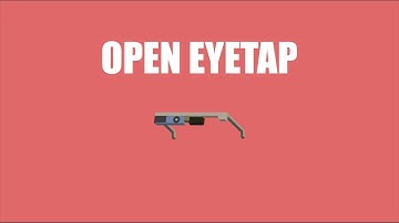 Open EyeTap Intro