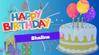 Happy Birthday To You Shalina | Birthday Jingle | Birthday Wishes for Shalina