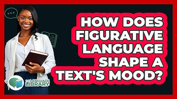 How Does Figurative Language Shape A Text