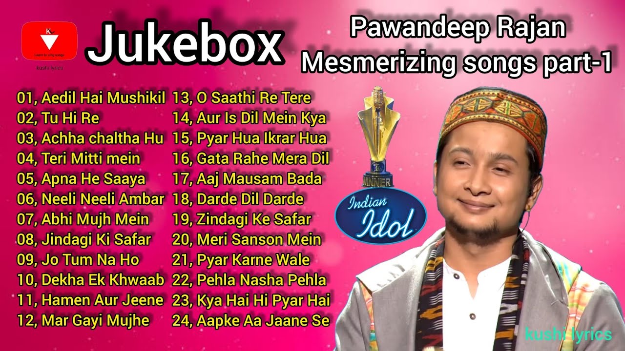 Pawandeep Rajan Mesmerizing songs Part 1 jukebox  Indian Idol