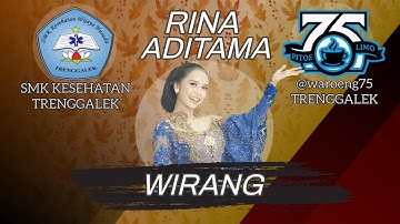 RINA ADITAMA - WIRANG - LIVE CONCERT WIDA FEST #1 - SMK KESEHATAN TRENGGALEK