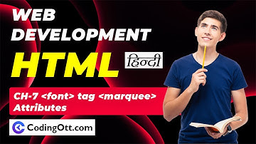 #7 Font & Marquee tag attributes | HTML tutorial for beginners | Web Development Tutorial in Hindi