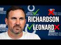 Colts OC Jim Bob Cooter gets specific about how Jones, Richardson, and Leonard are evaluated!