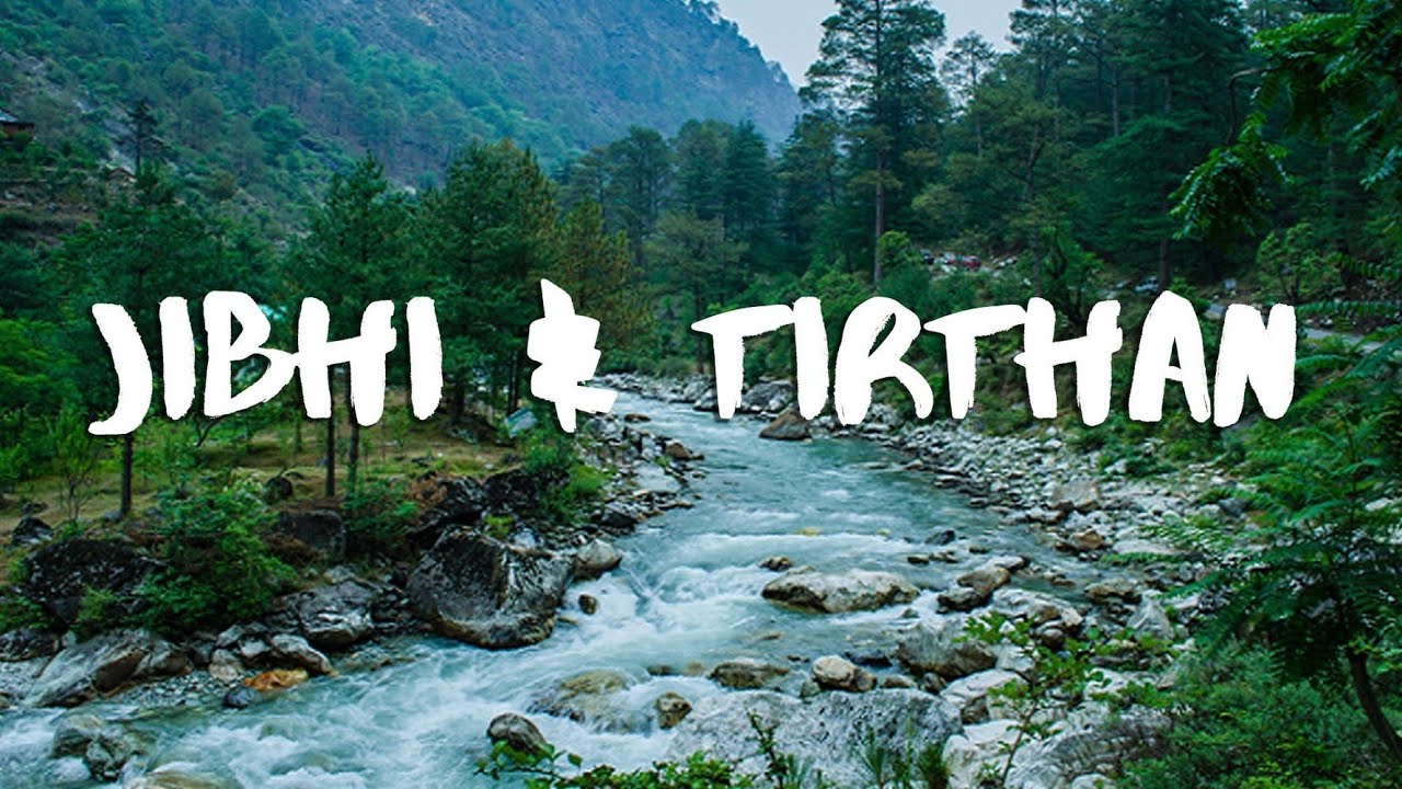 CHANDIGARH TO JIBHI Travel Vlog Tirthan Valley After Lockdown 