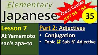 Japanese Adjectives Conjugation | Elementary Japanese | Lecture 35