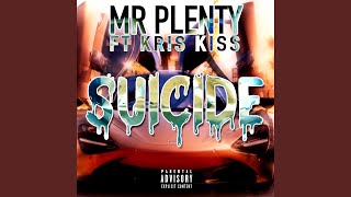 Suicide (feat. Kris Kiss)
