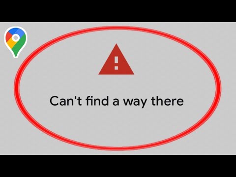How To Fix Google Maps Location Can't Find A Way There Problem Solved In Android & IOS