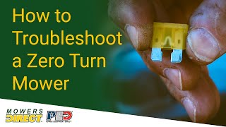Troubleshooting A Zero-Turn Mower - Starting Tips