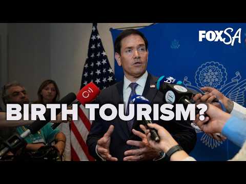 Secretary of State Rubio to target those who engage in or facilitate birth tourism