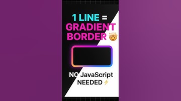 This Line Of CSS Gives Gradient Border 🤯