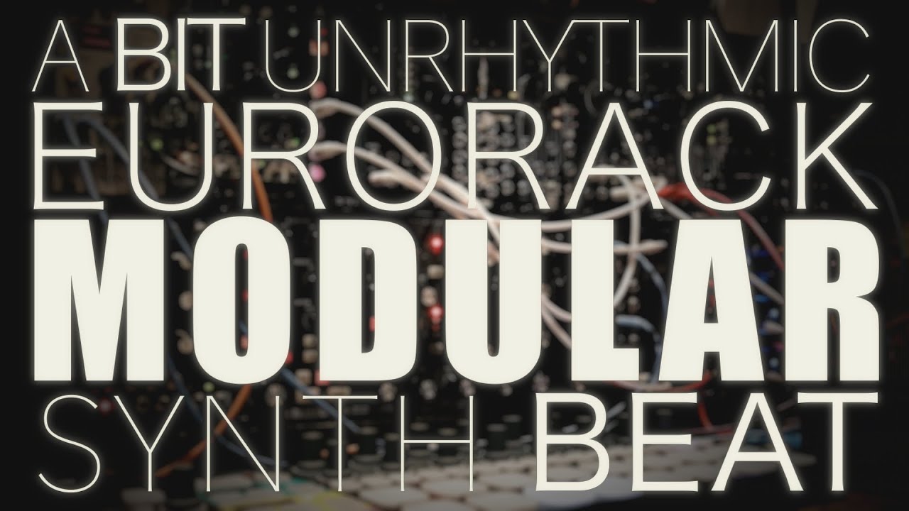 A Bit Unrhythmic | Eurorack Modular Synth Beat Performance | Moog Subharmonicon | Rample | Plaits