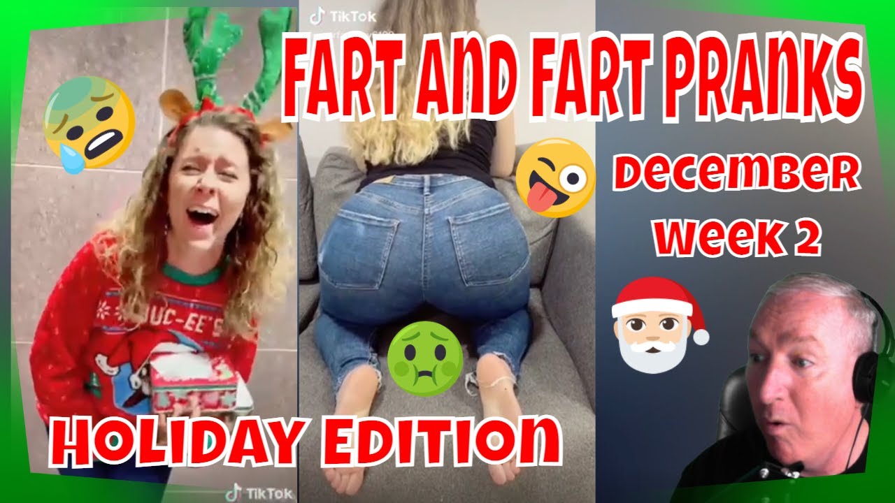 Reaction Funny Farts And Fart Pranks December 2021 Week 2 Compilation Try Not To Laugh Tiktok