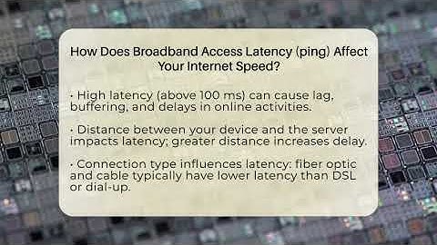 How Does Broadband Access Latency (ping) Affect Your Internet Speed? - Talking Tech Trends
