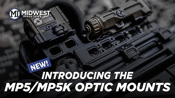 Introducing the Midwest Industries MP5/ MP5K Night Vision Optic Mounts 
