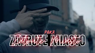 Paka - Zatrute Miasto