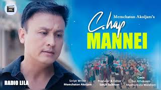 Chap Mannei (Radio Lila) | Memchaton Akoijam