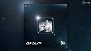 VINO & HAVOQ - Astronaut Resimi