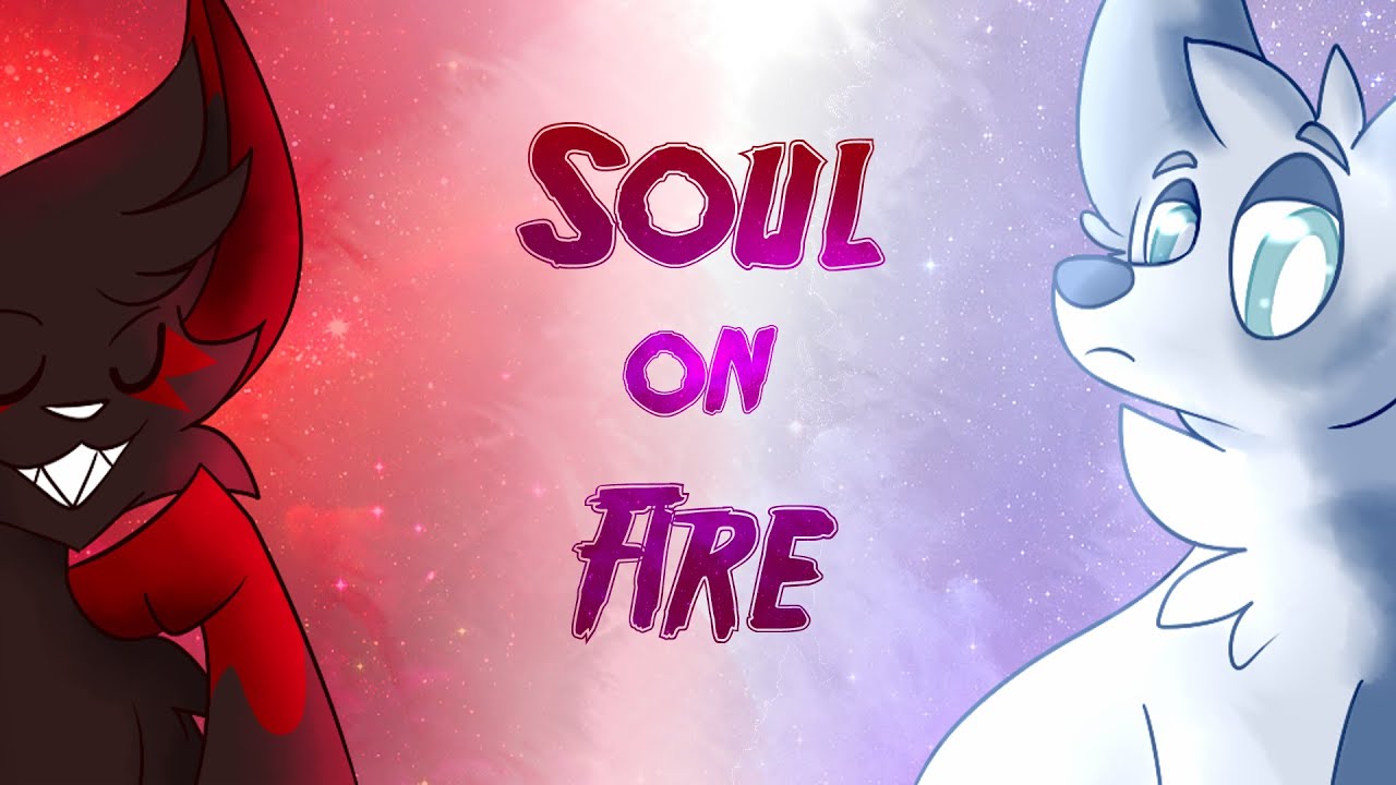 Soul on Fire [Meme]