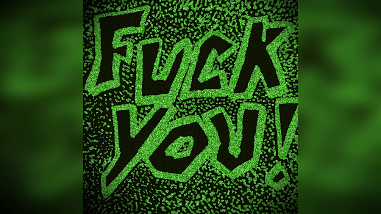 aggressive meaning The Eternal Daydream - Fuck You!