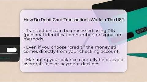 How Do Debit Card Transactions Work In The US? - Immigrant Finance Coach