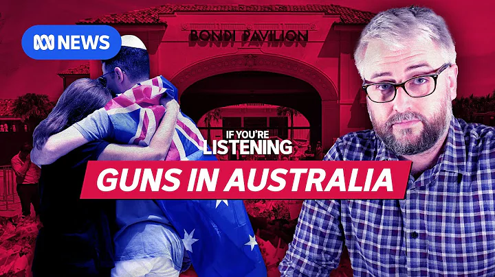 The flaw in Australia’s gun laws exposed by the Bondi attack | If You're Listening | ABC In-depth