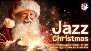 Christmas Smooth Jazz Collection 2025 2h Vol.5 | Happy holidays