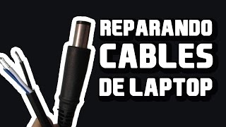 Cómo Reparar Cables de Laptop