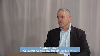 HD Election 2022 Calaveras Candidates -  Supervisor District  3 Candidate Martin Huberty