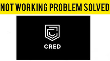 How To Solve CRED App Not Working(Not Open) Problem|| Rsha26 Solutions