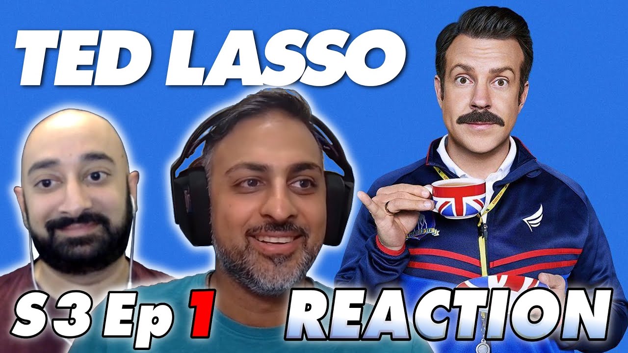 Ted Lasso - S3 Ep 1 - Smells Like Mean Spirit - REACTION