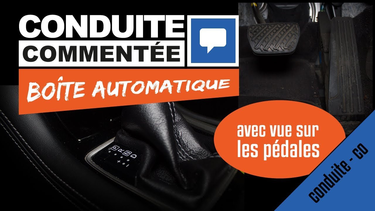 CONDUITE COMMENTEE BOITE AUTO -  🚗💨PERMIS 2021