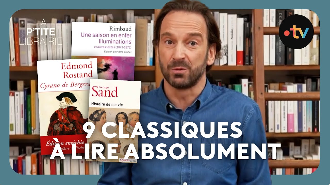 📚 Les essentiels à lire : 9 classiques incontournables !