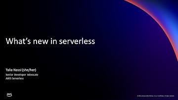 What’s New in Serverless - AWS Online Tech Talks