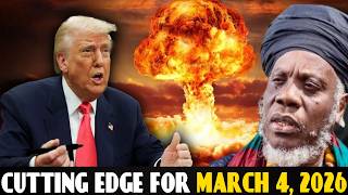 Mutabaruka Cutting Edge For March 4, 2026 | World War 3 Just Started
