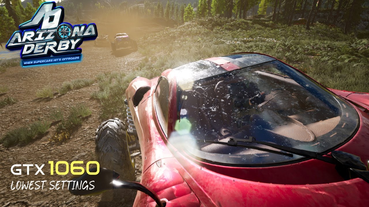 Arizona Derby - GTX 1060 | i5 6600K | Lowest settings (and Max)
