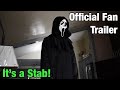 Its a stab official trailer  a scream fan film