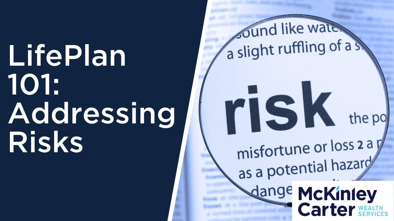 Life Plan 101: Addressing Risks - YouTube