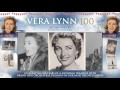 Dame Vera Lynn - 100 - As Time Goes By (feat. Aled Jones)