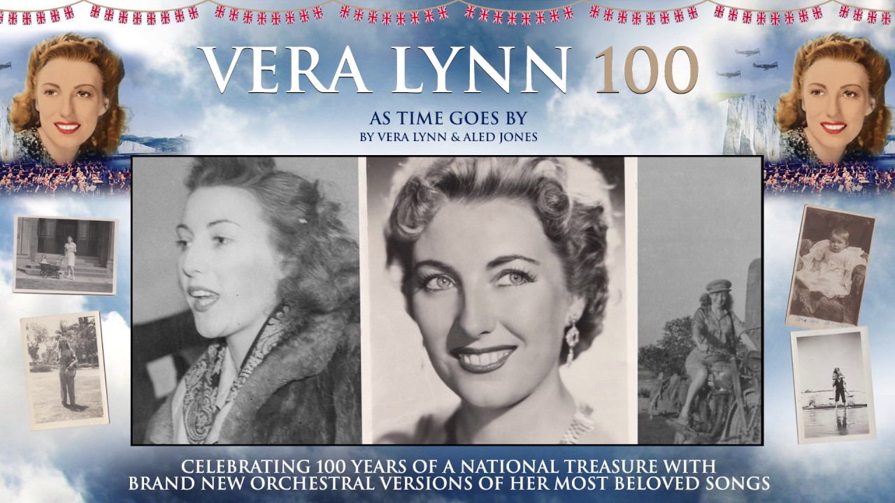 Dame Vera Lynn - 100 - As Time Goes By (feat. Aled Jones)