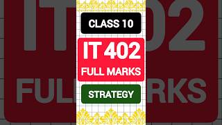 Class 10 IT 402 Score Full Marks in 1 Day🔥 Class 10 IT Boards Question Paper 📃 50/50 Strategy😎