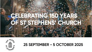 St Stephens' 150th Anniversary Celebration Service